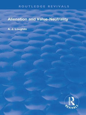 cover image of Alienation and Value-Neutrality